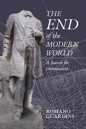 The End of the Modern World