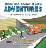 Julius and Vactor Truck's Adventures