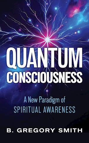 Quantum Consciousness