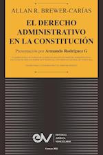 EL DERECHO ADMINISTRATIVO EN LA CONSTITUCIÓN