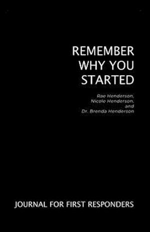 Remember Why You Started