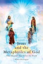 Jesus and the Metaphysics of God