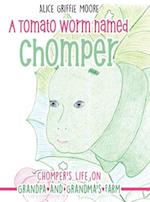 A Tomato Worm Named Chomper