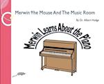 Merwin the Mouse And The Music Room