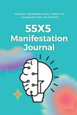 55x5 Manifestation Journal