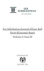 Lex Scholasticus Journal of Law And Socio-Economic Issues (Volume I, Issue II) 