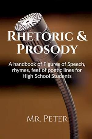 Rhetoric & Prosody