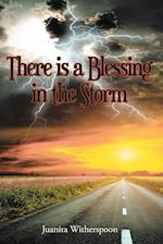 There Is a Blessing in the Storm 