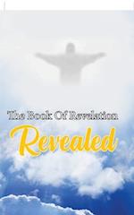 The Book Of Revelation Revealed 