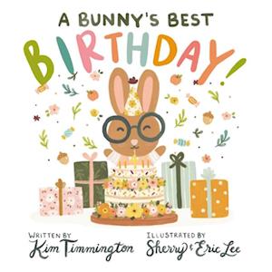 Bunny's Best Birthday!