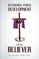 Restorative Power Development for the Believer