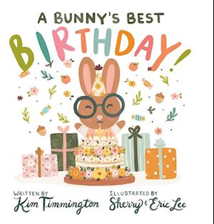 A Bunny's Best Birthday!