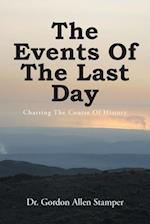 The Events Of The Last Day