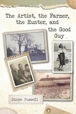 The Artist, the Farmer, the Hunter, and the Good Guy 