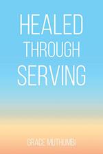 Healed Through Serving 