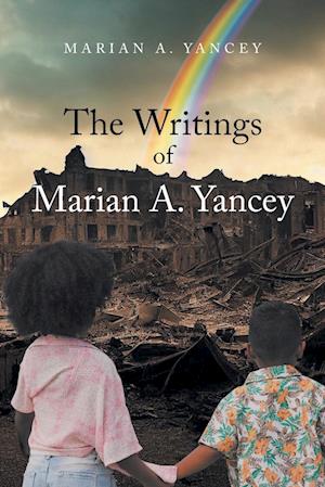 The Writings of Marian A. Yancey