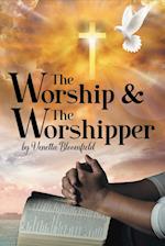 The Worship and the Worshipper 