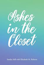 Ashes in the Closet 