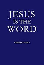 Jesus IS The Word