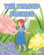 The Teacup Faeries 