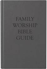 Family Worship Bible Guide