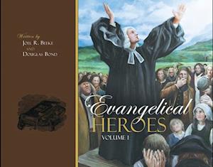 Evangelical Heroes