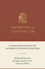 Glorifying and Enjoying God