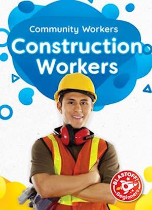 Construction Workers