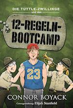 Die Tuttle-Zwillinge und das 12-Regeln-Bootcamp