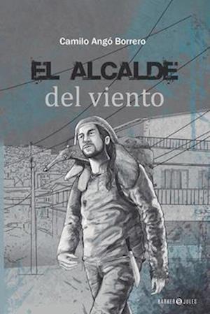 El alcalde del viento