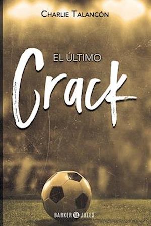 El último crack