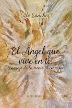 El Ángel que vive en ti