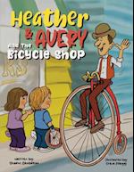 Heather & Avery and the Bicycle Shop 