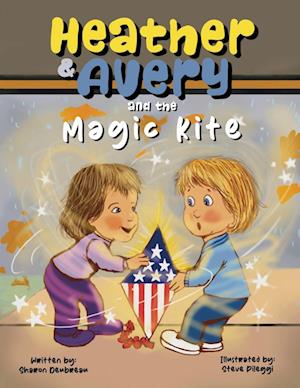 Heather & Avery and the Magic Kite