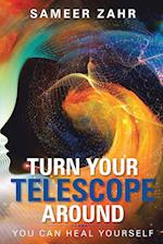 Turn your Telescope Around