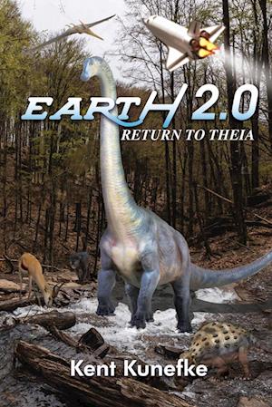 Earth 2.0 - Return To THEIA