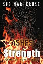 Ashes to Strength