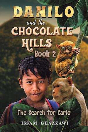 Danilo and the Chocolate Hills - Book 2