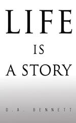 Life is a Story