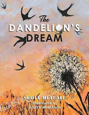 The Dandelion's Dream