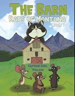 The Barn Rats of Montana – Book 1