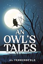 An Owl's Tales