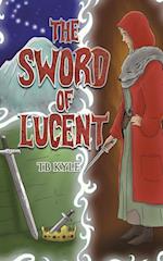 The Sword of Lucent