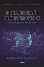 Undergraduate Research Perceptions and Experiences: A New Zealand Study