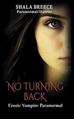 No Turning Back: Erotic Vampire Paranormal 