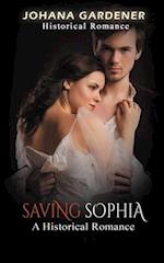 Saving Sophia: A Historical Romance 