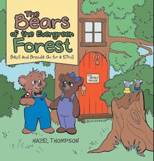 The Bears of the Evergreen Forest