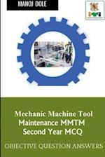 Mechanic Machine Tool Maintenance Second Year MCQ