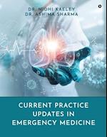 Current Practice Updates in Emergency Medicine 