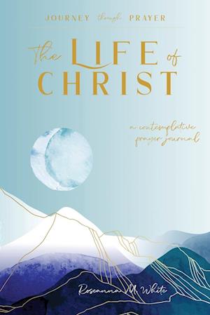 The Life of Christ (II)